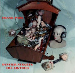 Dustier Nuggets: The Eighties