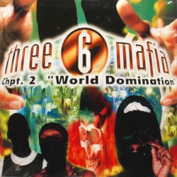 Chpt. 2: “World Domination”