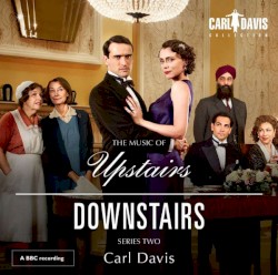 The Music of Upstairs Downstairs Series Two