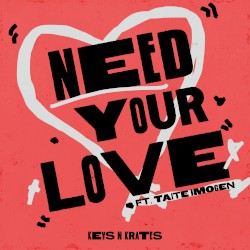 Need Your Love