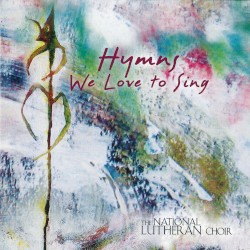 Hymns We Love to Sing