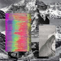 The Rusted U.F.O