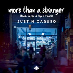 More Than a Stranger