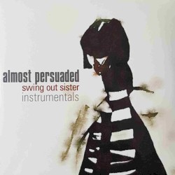 Almost Persuaded Instrumentals