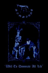 Will to Dominate All Life