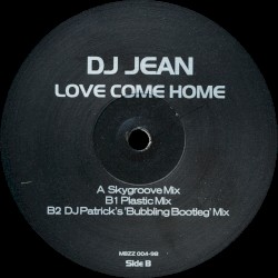 Love Come Home (Remixes)