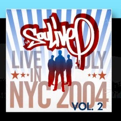 Live in NYC (July 2004), Vol. 2