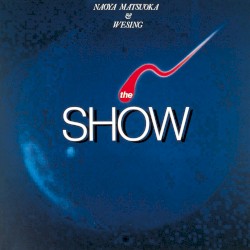 THE SHOW