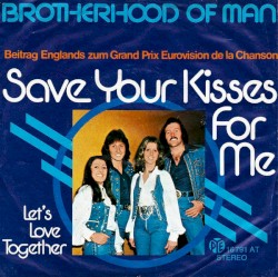 Save Your Kisses for Me