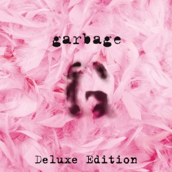 Garbage (deluxe edition)
