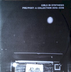 Pre/Post: A Collection 2016-2018