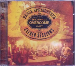 We Shall Overcome: The Seeger Sessions (American Land edition)