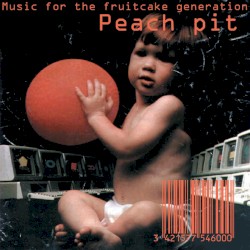 Music For The Fruitcake Generation (Unreleased)