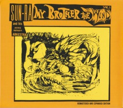 My Brother the Wind, Vol. 1