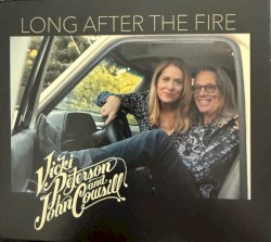 LONG AFTER THE FIRE