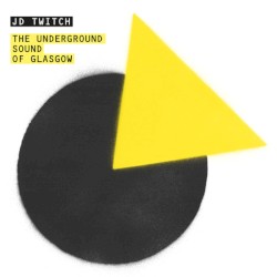 Optimo: The Underground Sound of Glasgow