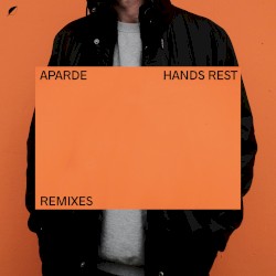 Hands Rest (Remixes)