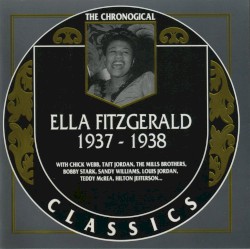 The Chronological Classics: Ella Fitzgerald 1937-1938