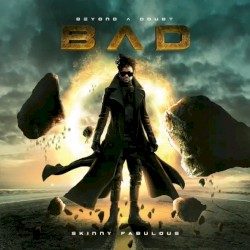 B.A.D (Beyond A Doubt)