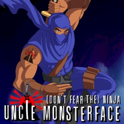 (Don't Fear the) NINJA