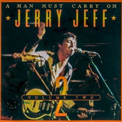 A Man Must Carry On