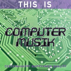This is Computermusik