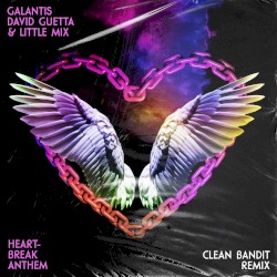 Heartbreak Anthem (Clean Bandit remix)