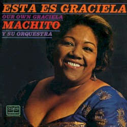 Esta es Graciela (Our Own Graciela)