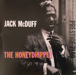 The Honeydripper