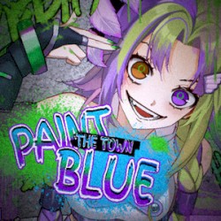 Paint the Town Blue (Metal Cover)