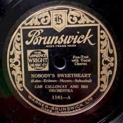 Nobody’s Sweetheart / St. James’ Infirmary