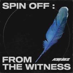 SPIN OFF : FROM THE WITNESS