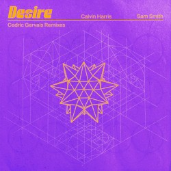 Desire (Cedric Gervais remixes)