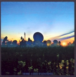 A Choice of Catastrophes