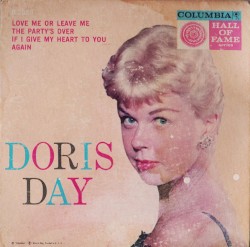 Love Me or Leave Me / The Party's Over / If I Give My Heart to You / Again