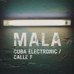 Cuba Electronic / Calle F