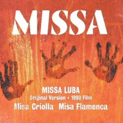 Missa (Missa Luba / Misa Criolla / Misa Flamenca)