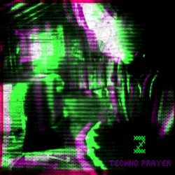 Techno Prayer