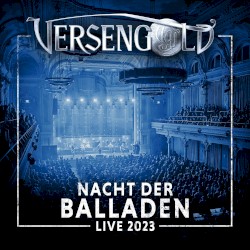 Nacht der Balladen – Live 2023