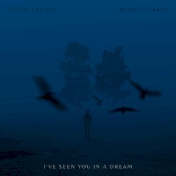 I've Seen You in a Dream