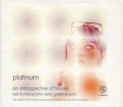 Platinum: An Introspective of House