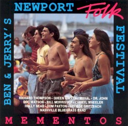 Ben & Jerry's Newport Folk Festival '88 Live - Vol. 2: Mementos