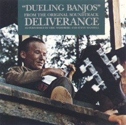 “Dueling Banjos” From the Original Soundtrack Deliverance