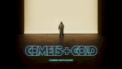 Comets + Gold