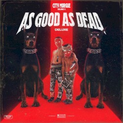 CITY MORGUE, VOLUME 2: AS GOOD AS DEAD (DELUXE)