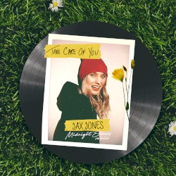 Take Care of You (Jax Jones midnight snacks remix)