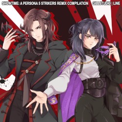SHOWTIME: A Persona 5 Strikers Remix Compilation