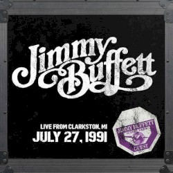 Live From Clarkston, MI 07/27/1991