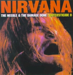 Outcesticide II: The Needle & the Damage Done