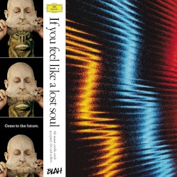 If You Feel Like a Lost Soul